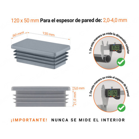Tapones rectangulares para perfiles de acero 50x120 mm color Gris Inserto rectangular Gris para tubo de 50x120 mm con dimensiones técnicas y guía para la correcta medición de los tapones.