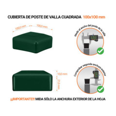 Tapones de plástico Verde para postes de valla cuadrados. Tapa de plástico para postes de 100x100 mm. Tabla de dimensiones y guía para la correcta medición de la tapa del poste de la cerca.